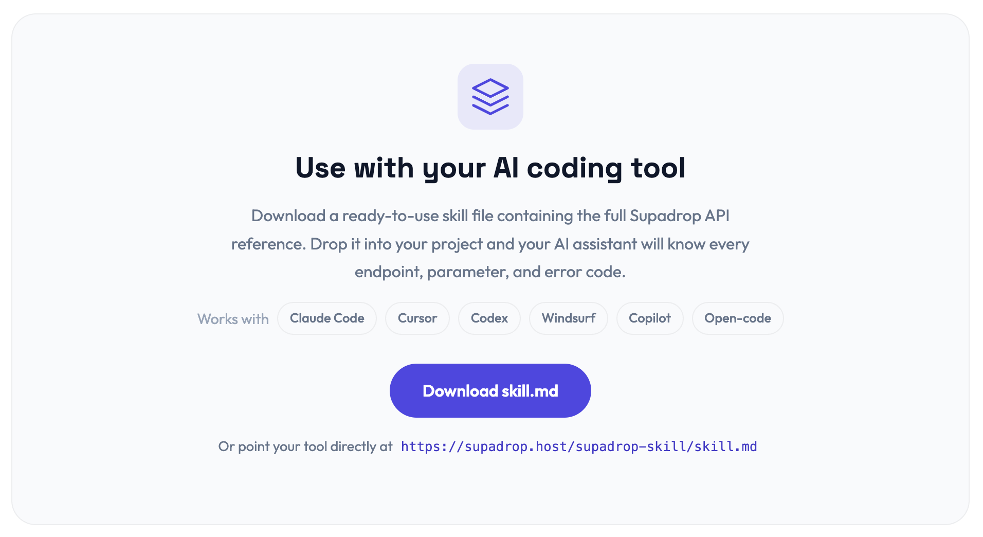Supadrop skill download card listing supported AI coding tools and a Download skill.md button